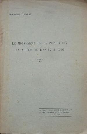 Le Mouvement de la Population en Ariège de l'An IX à 1936