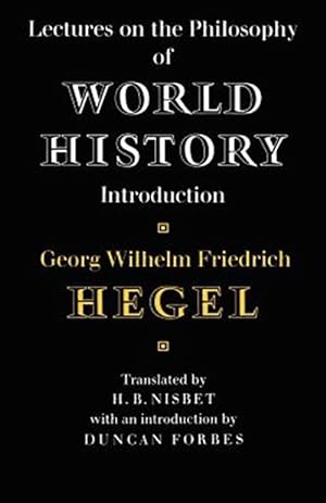 Bild des Verkufers fr Lectures on the Philosophy of World History zum Verkauf von GreatBookPrices