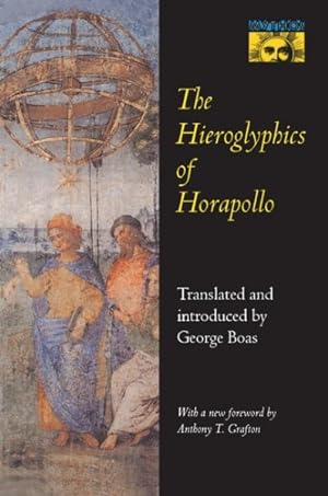 Imagen del vendedor de Hieroglyphics of Horapollo a la venta por GreatBookPrices