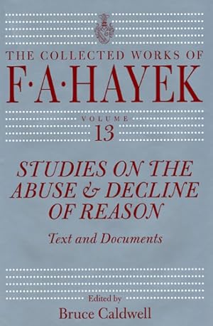 Imagen del vendedor de Studies on the Abuse and Decline of Reason : Text and Documents a la venta por GreatBookPrices