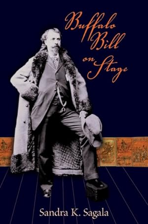 Bild des Verkufers fr Buffalo Bill on Stage zum Verkauf von GreatBookPrices