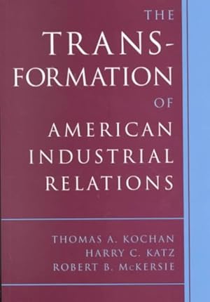 Seller image for Transformation of American Industrial Relations for sale by GreatBookPrices