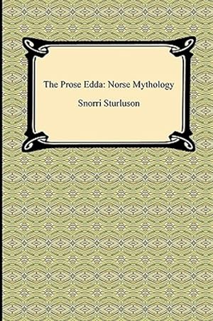 Imagen del vendedor de Prose Edda : Norse Mythology a la venta por GreatBookPrices