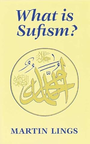 Seller image for What Is Sufism for sale by GreatBookPrices