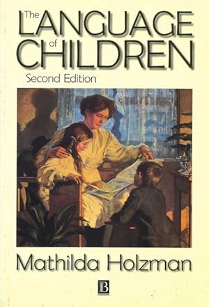 Seller image for Language of Children : Evolution and Development of Secondary Consciousness and Language for sale by GreatBookPrices