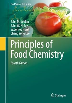 Bild des Verkufers fr Principles of Food Chemistry zum Verkauf von GreatBookPrices