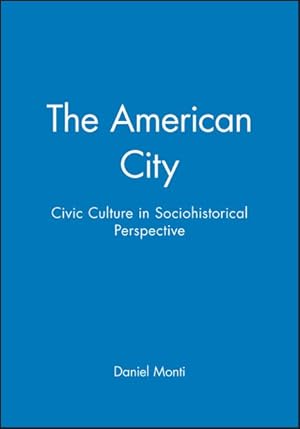 Seller image for American City : A Social and Cultural History for sale by GreatBookPrices
