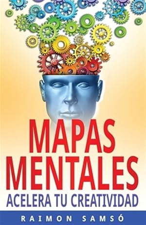 Imagen del vendedor de Mapas Mentales : Acelera Tu Creatividad -Language: spanish a la venta por GreatBookPrices