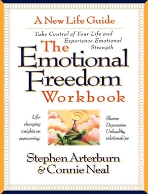 Imagen del vendedor de Emotional Freedom Workbook : Take Control of Your Life and Experience Emotional Strength a la venta por GreatBookPrices