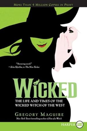 Image du vendeur pour Wicked : The Life and Times of the Wicked Witch of the West mis en vente par GreatBookPrices