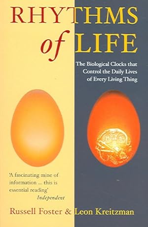 Imagen del vendedor de Rhythms of Life : The Biological Clocks That Control the Daily Lives of Every Living Thing a la venta por GreatBookPrices
