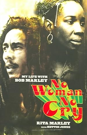 Bild des Verkufers fr No Woman No Cry : My Life With Bob Marley zum Verkauf von GreatBookPrices