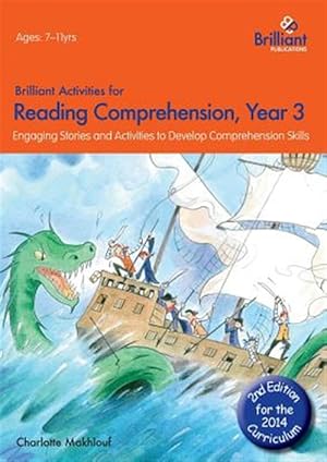 Imagen del vendedor de Brilliant Activities for Reading Comprehension, Year 3 (2nd Ed) : Engaging Stories and Activities to Develop Comprehension Skills a la venta por GreatBookPrices