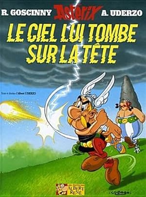 Image du vendeur pour Asterix : Le Ciel Lui Tombe Sur La Tete -Language: french mis en vente par GreatBookPrices