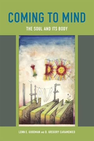Seller image for Coming to Mind : Soul and Its Body for sale by GreatBookPrices