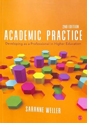 Seller image for Academic Practice : Developing As a Professional in Higher Education for sale by GreatBookPrices