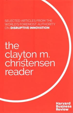 Imagen del vendedor de Clayton M. Christensen Reader a la venta por GreatBookPrices