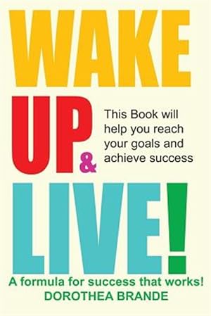 Immagine del venditore per Wake Up and Live! venduto da GreatBookPrices
