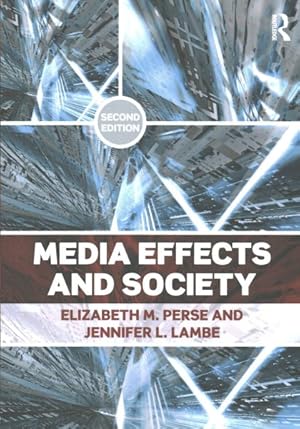 Image du vendeur pour Media Effects and Society mis en vente par GreatBookPrices