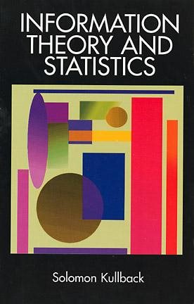 Seller image for Information Theory and Statistics for sale by GreatBookPrices