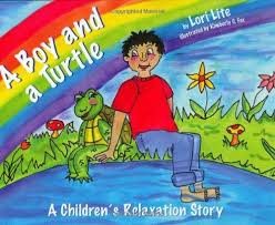 Image du vendeur pour Boy and a Turtle : A Children's Relaxation Story mis en vente par GreatBookPrices