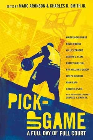 Seller image for Pick-Up Game : A Full Day of Full Court for sale by GreatBookPrices