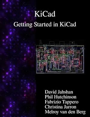 Seller image for Kicad - Getting Started in Kicad for sale by GreatBookPrices