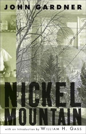 Imagen del vendedor de Nickel Mountain : A Pastoral Novel a la venta por GreatBookPrices