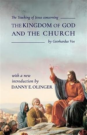 Seller image for The Teaching of Jesus Concerning the Kingdom of God and the Church (Fontes Classics) for sale by GreatBookPrices