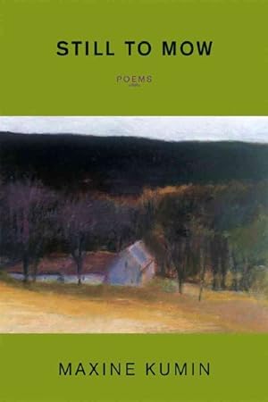 Seller image for Still to Mow : Poems for sale by GreatBookPrices