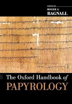 Immagine del venditore per Oxford Handbook of Papyrology venduto da GreatBookPrices