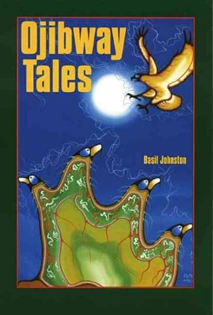 Seller image for Ojibway Tales for sale by GreatBookPrices