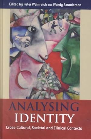 Image du vendeur pour Analysing Identity : Cross-Cultural, Societal and Clinical Contexts mis en vente par GreatBookPrices