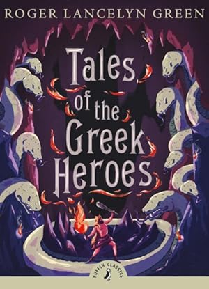 Bild des Verkufers fr Tales of the Greek Heroes zum Verkauf von GreatBookPrices