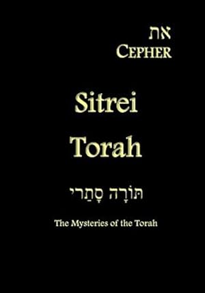 Bild des Verkufers fr Eth Cepher - Sitrei Torah : The Mysteries of the Torah zum Verkauf von GreatBookPrices