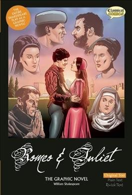 Bild des Verkufers fr Romeo and Juliet : The Graphic Novel Original Text zum Verkauf von GreatBookPrices