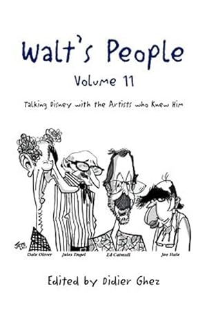 Immagine del venditore per Walt?s People : Talking Disney With the Artists Who Knew Him venduto da GreatBookPrices