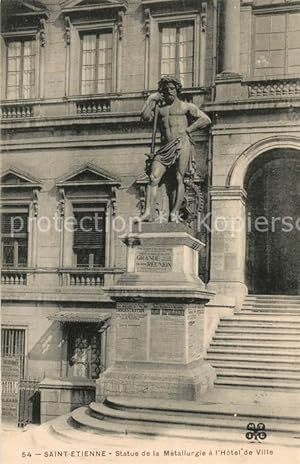 Seller image for Postkarte Carte Postale 13527273 Saint-Etienne Loire Statue de la Mtallurgie Htel de Ville Saint-Etien for sale by Versandhandel Boeger