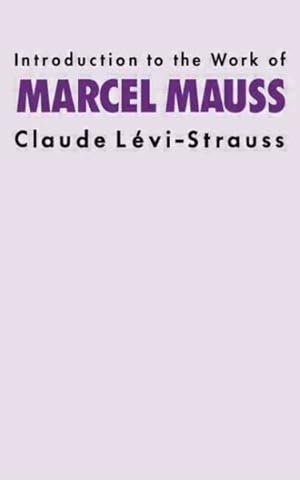 Image du vendeur pour Introduction to the Work of Marcel Mauss mis en vente par GreatBookPrices