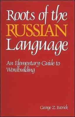 Seller image for Roots of the Russian Language for sale by GreatBookPrices
