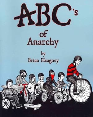 Seller image for ABC's of Anarchy for sale by GreatBookPrices