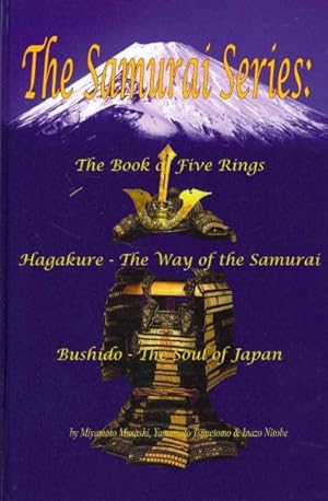 Imagen del vendedor de Samurai Series : The Book of Five Rings, Hagakure: The Way of the Samurai, Bushido: The Soul of Japan a la venta por GreatBookPrices