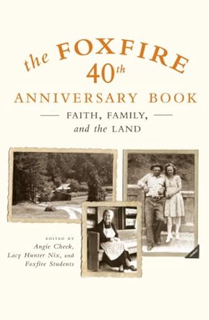 Seller image for Foxfire : Faith, Family, and the Land for sale by GreatBookPrices