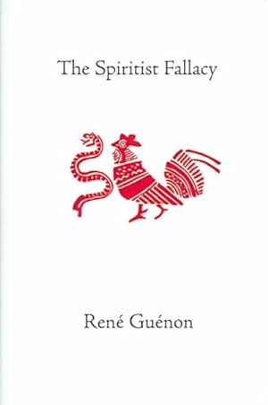 Seller image for Spiritist Fallacy for sale by GreatBookPrices