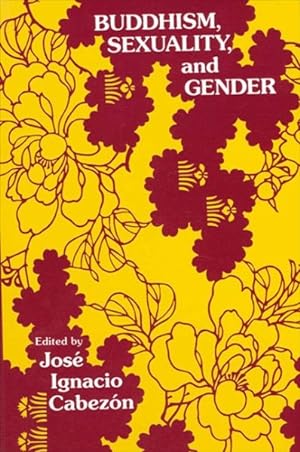 Imagen del vendedor de Buddhism Sexuality and Gender a la venta por GreatBookPrices