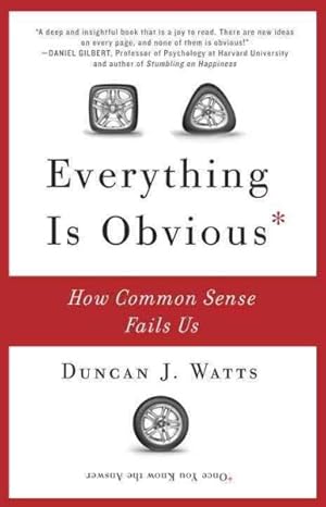 Immagine del venditore per Everything Is Obvious : Once You Know the Answer venduto da GreatBookPrices