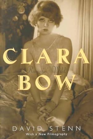 Imagen del vendedor de Clara Bow : Runnin' Wild a la venta por GreatBookPrices