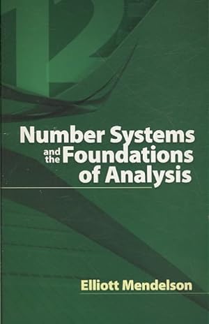 Bild des Verkufers fr Number Systems and the Foundations of Analysis zum Verkauf von GreatBookPrices
