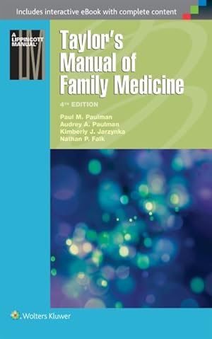 Imagen del vendedor de Taylor's Manual of Family Medicine a la venta por GreatBookPrices