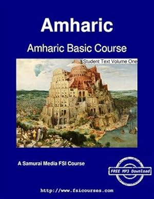 Seller image for Amharic Basic Course - Student Text Volume One for sale by GreatBookPrices